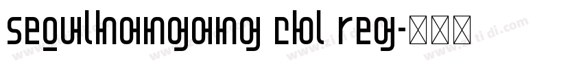 SeoulHangang CBL Reg字体转换
